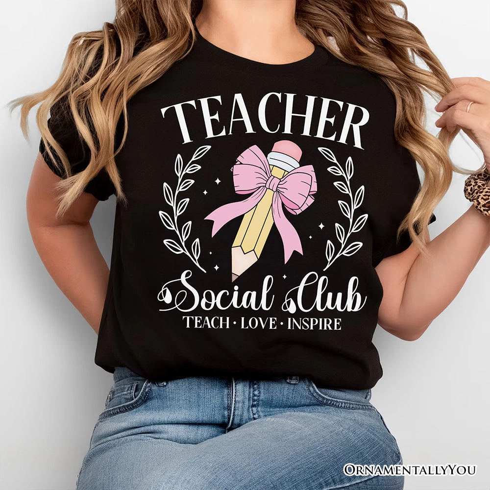 OrnamentallyYou Womens Teacher Social Club T-Shirt
