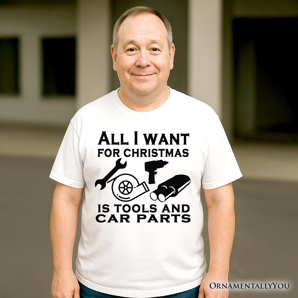 OrnamentallyYou Mens All I Want For Christmas" Mechanic Garage Quote T-Shirt