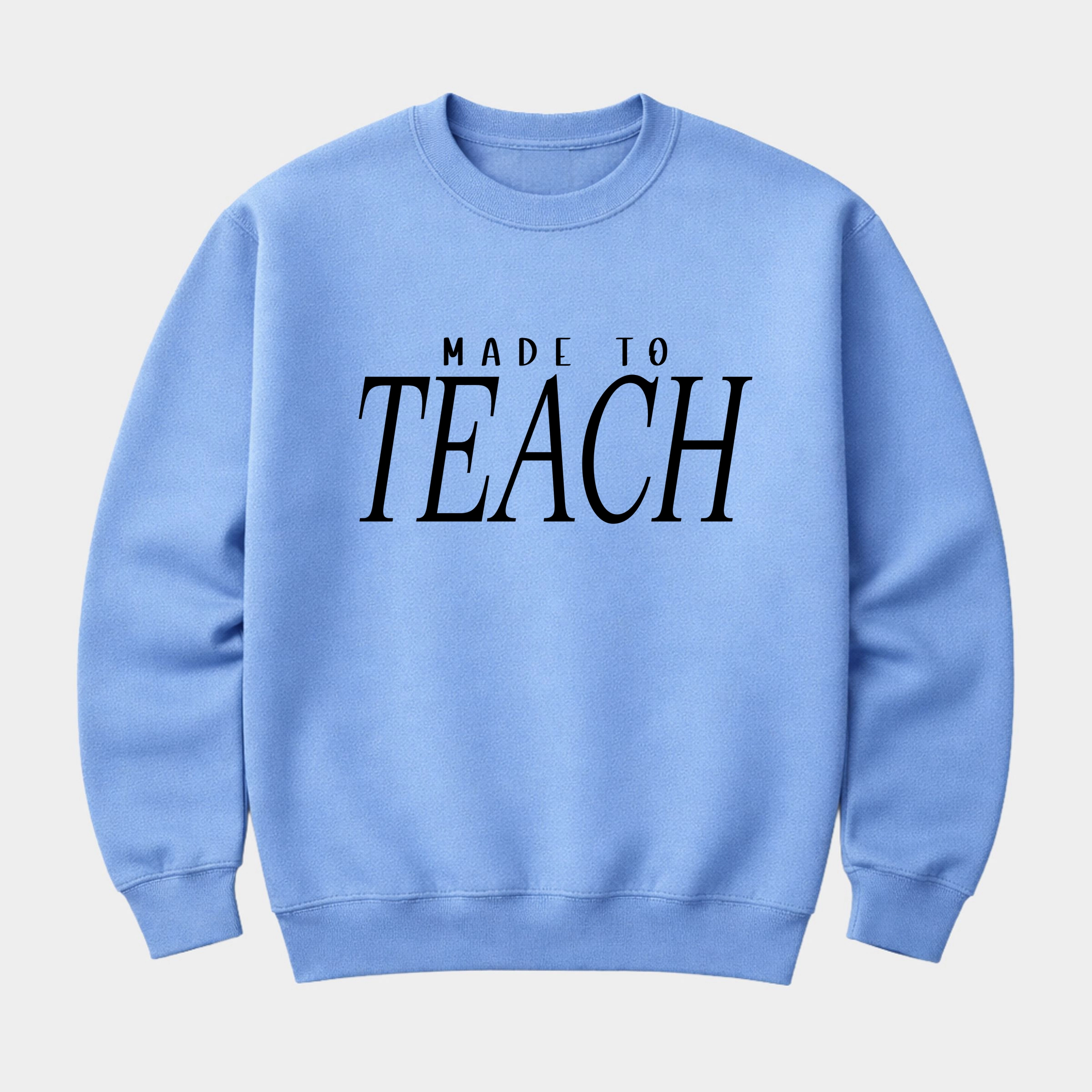 Simply Sage Market - Made To Teach Italic  Women's Graphic Sweatshirt