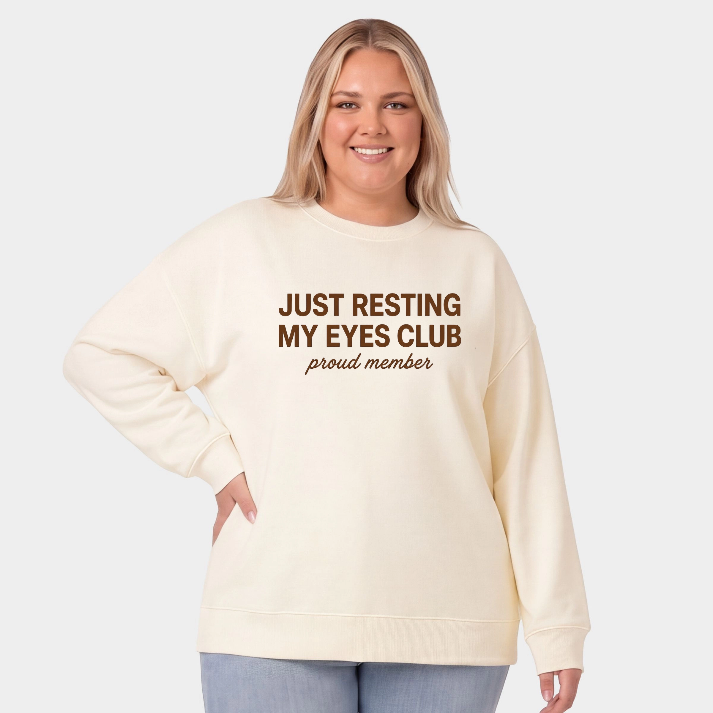 Simply Sage Market - Women's Plus Sized Graphic Sweatshirt Just Resting My Eyes Club Proud Member