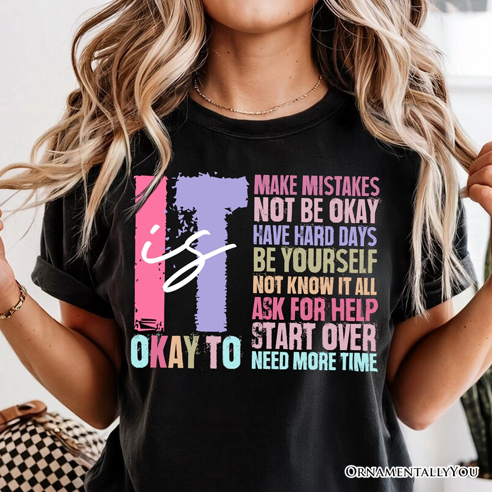 OrnamentallyYou Womens It's Okay To Mental Health T-Shirt