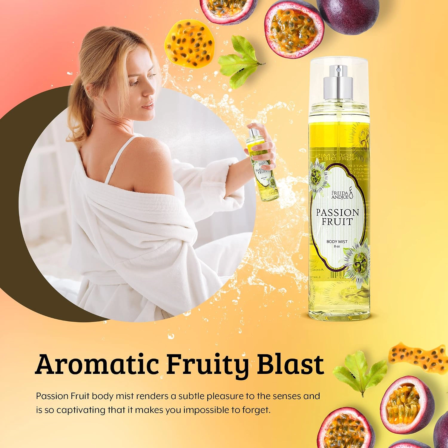 Freida and Joe Women Fine Fragrance Body Mist Passion Fruit in 8oz Spray Bottle