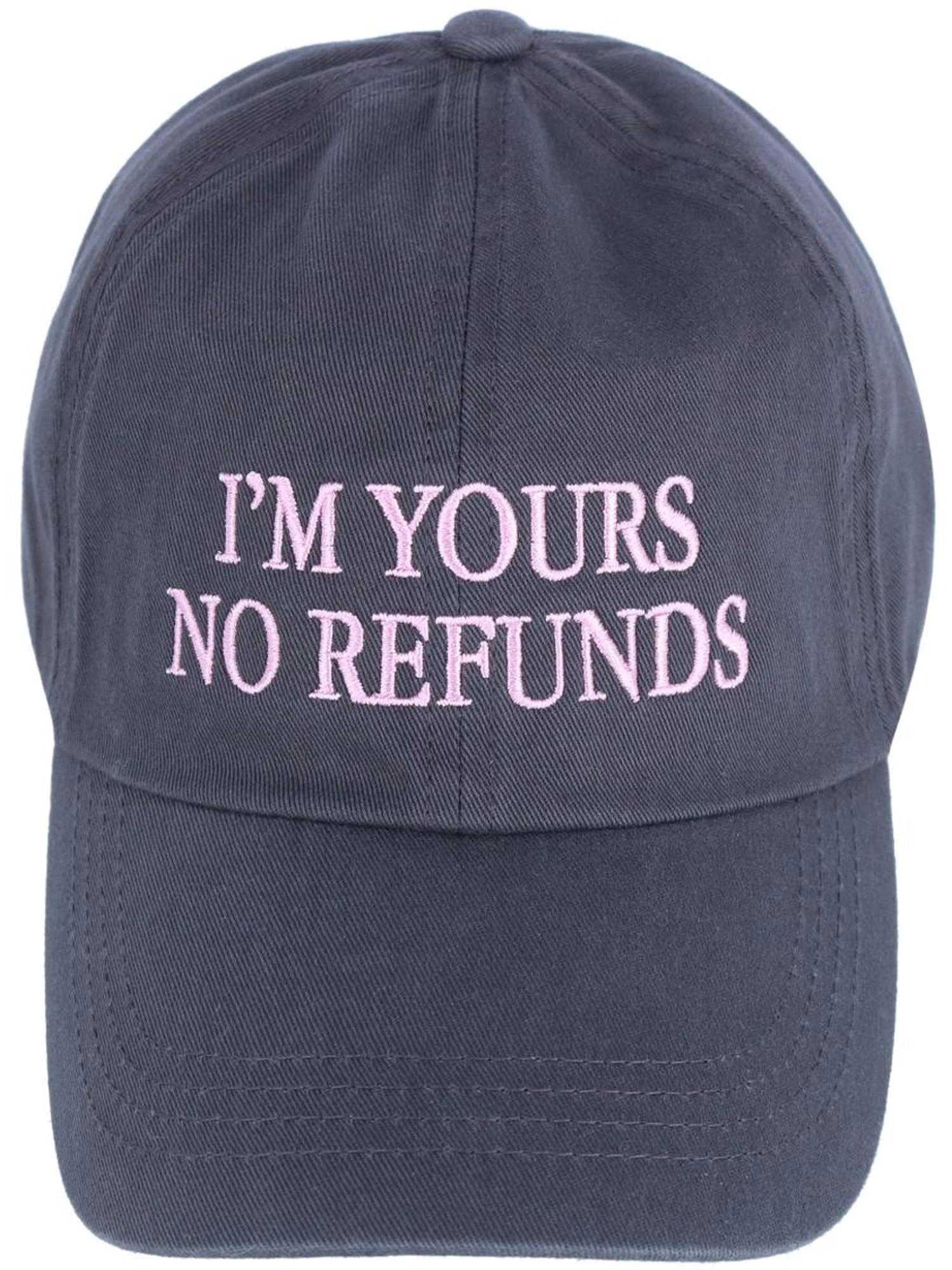 David & Young Women's I'm Yours No Refunds Embroidered Baseball Cap
