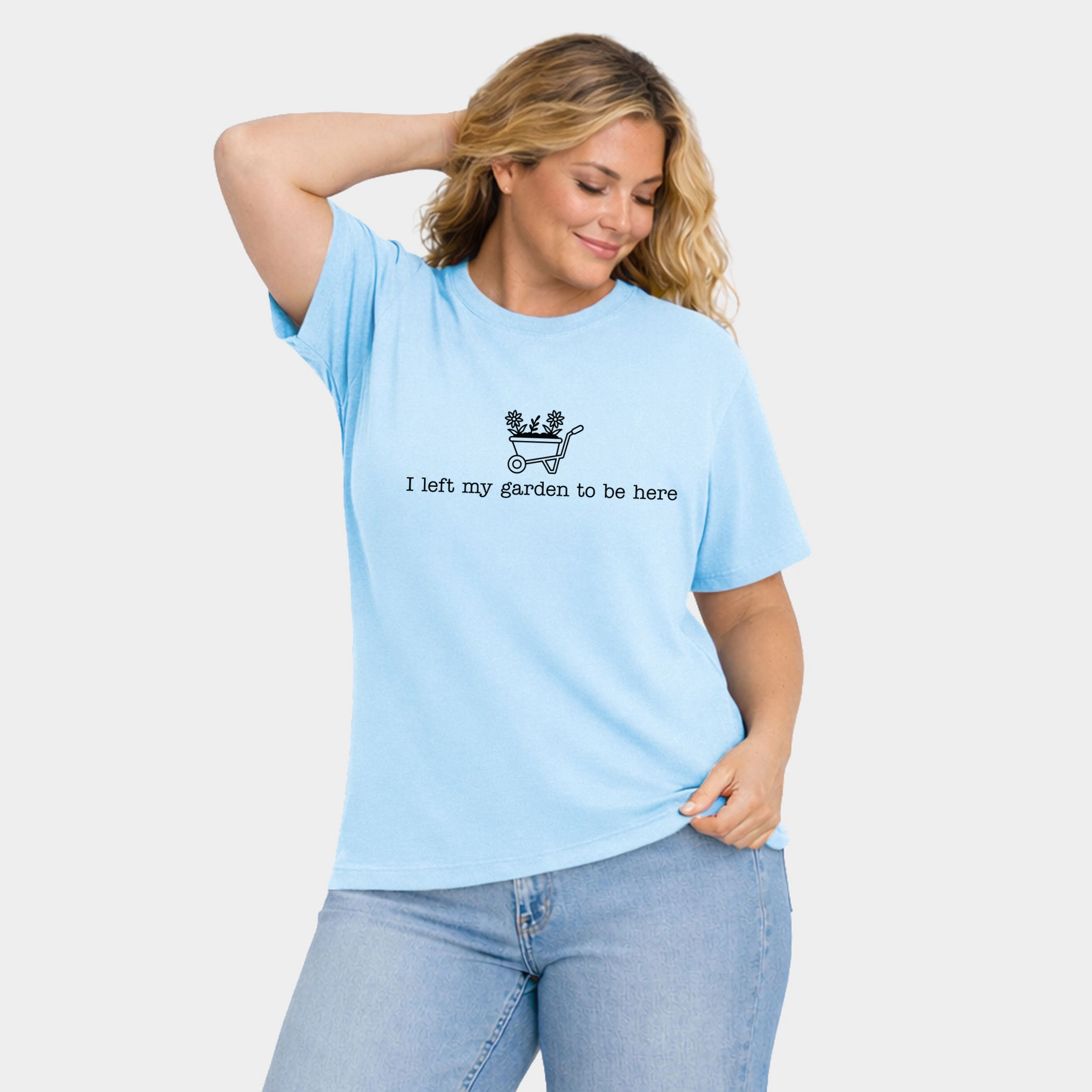 Simply Sage Market - I Left My Garden To Be Here Wheelbarrow Women's Plus Sized Garment Dyed Graphic T-Shirt