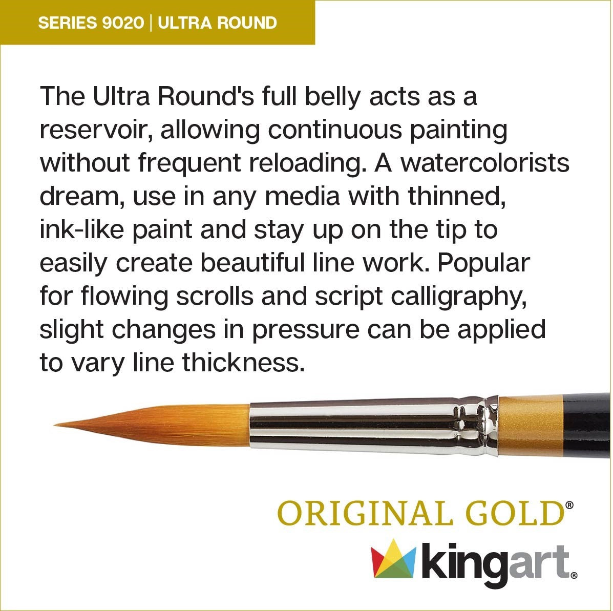 KINGART Original Gold 9020 Ultra Round Golden Taklon Brush
