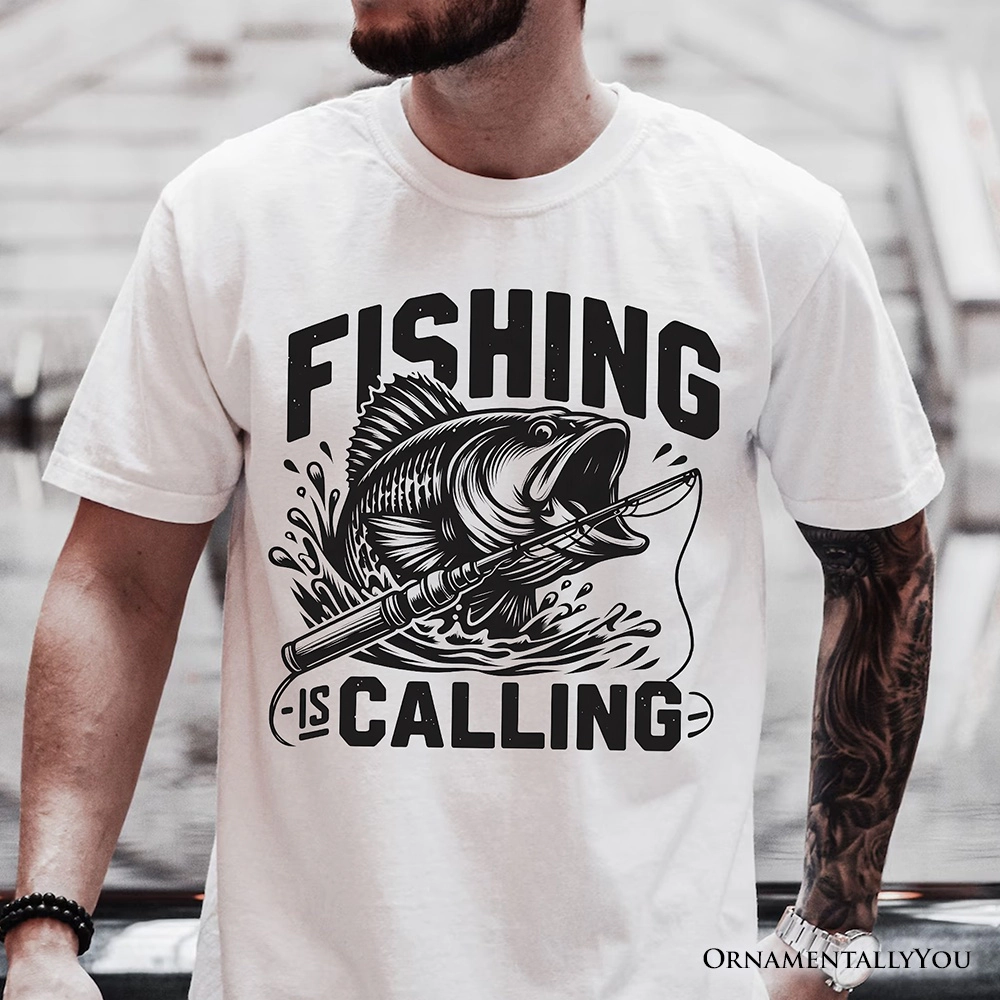 OrnamentallyYou Mens Fishing Is Calling T-Shirt