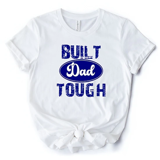 OrnamentallyYou Mens Built Dad Tough T-Shirt