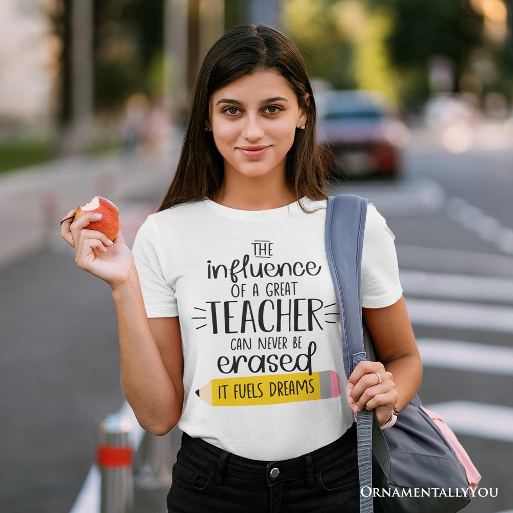 OrnamentallyYou Unisex The Influence Of A Great Teacher T-Shirt