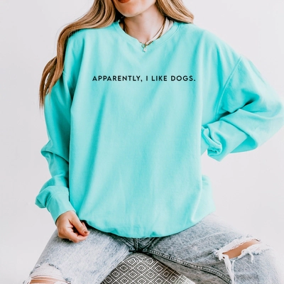 Simply Sage Market - Apparently, I Like Dogs Women's Lightweight Garment Dyed Sweatshirt