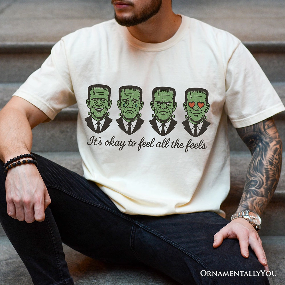 OrnamentallyYou Mens Frankenstein "It's Okay To Feel All The Feels" Funny T-Shirt