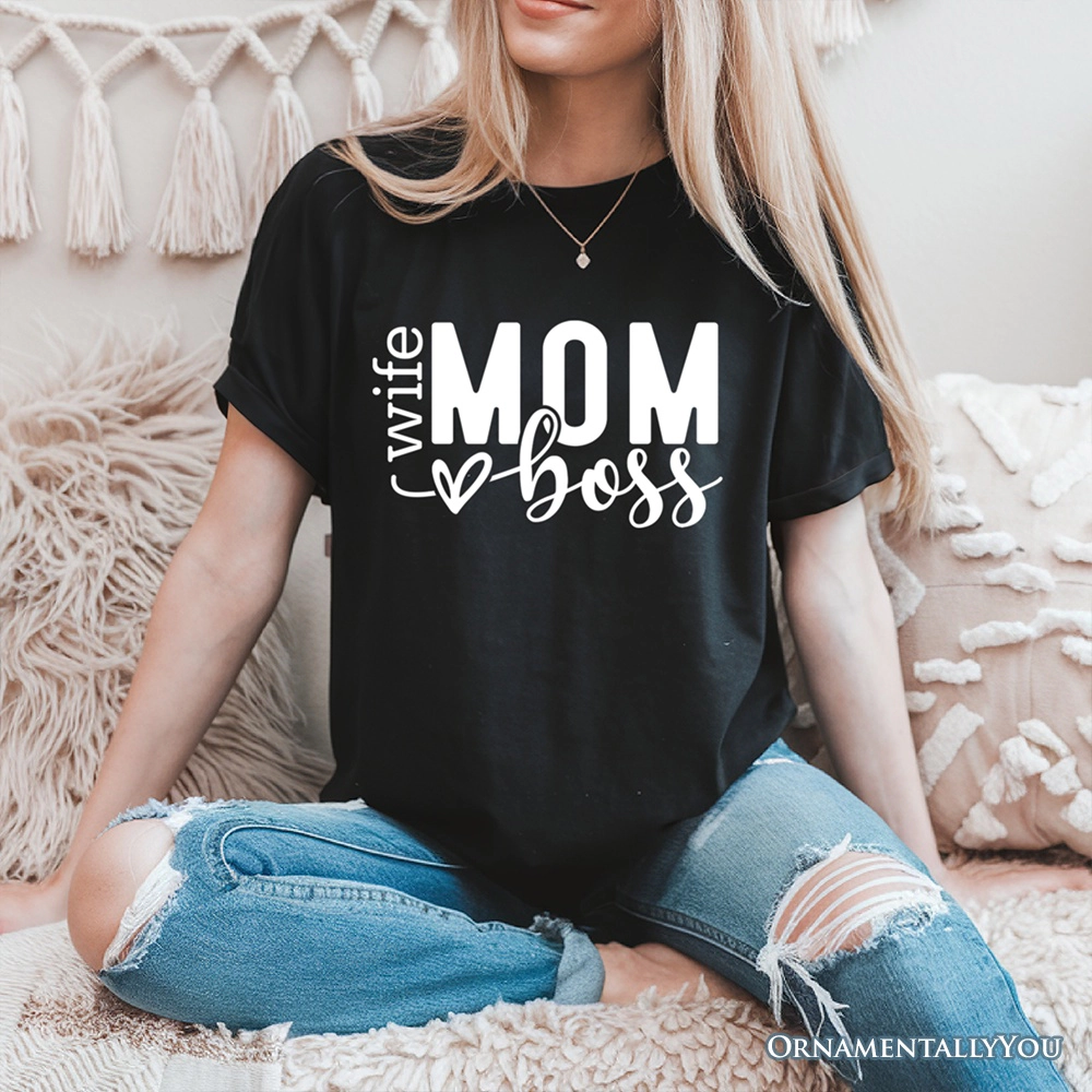 OrnamentallyYou Womens Wife Mom Boss T-Shirt