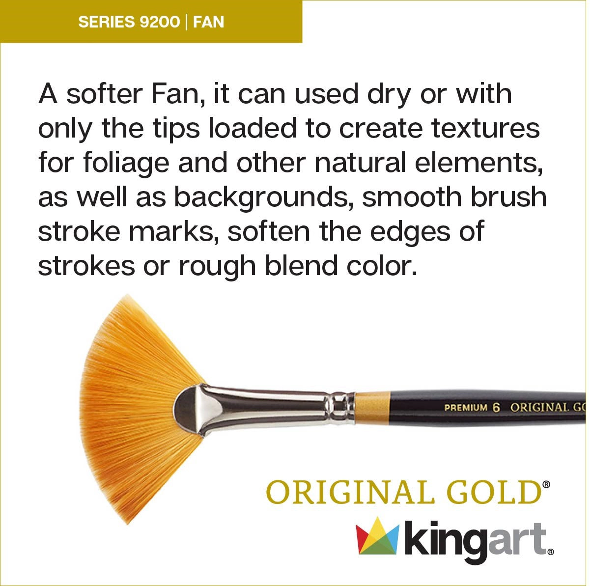 KINGART Original Gold 9200 Fan Blender Brush - Golden Taklon