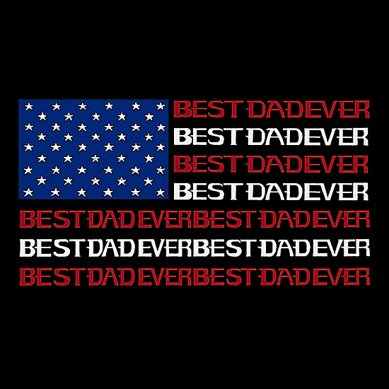 LA Pop Art Men's Word Art T-Shirt - Best Dad Ever Flag