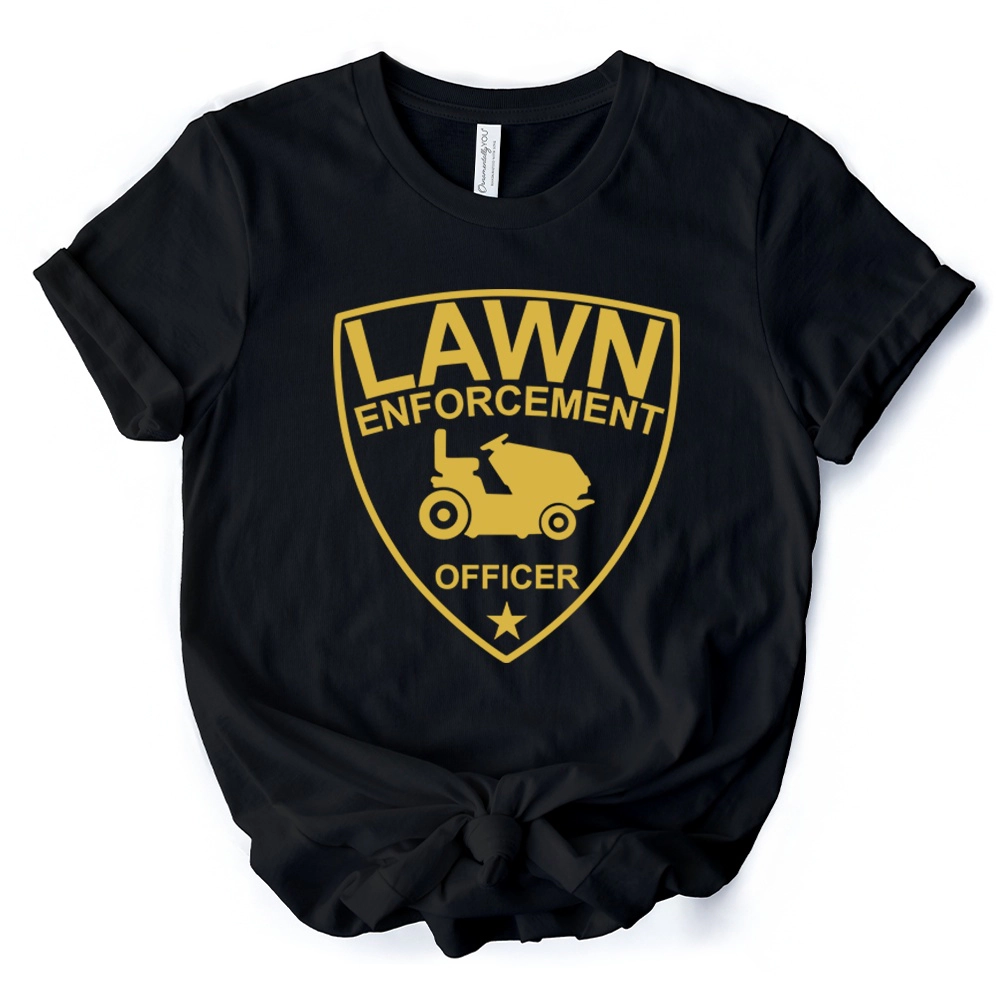 OrnamentallyYou Mens Lawn Enforcement Officer T-Shirt