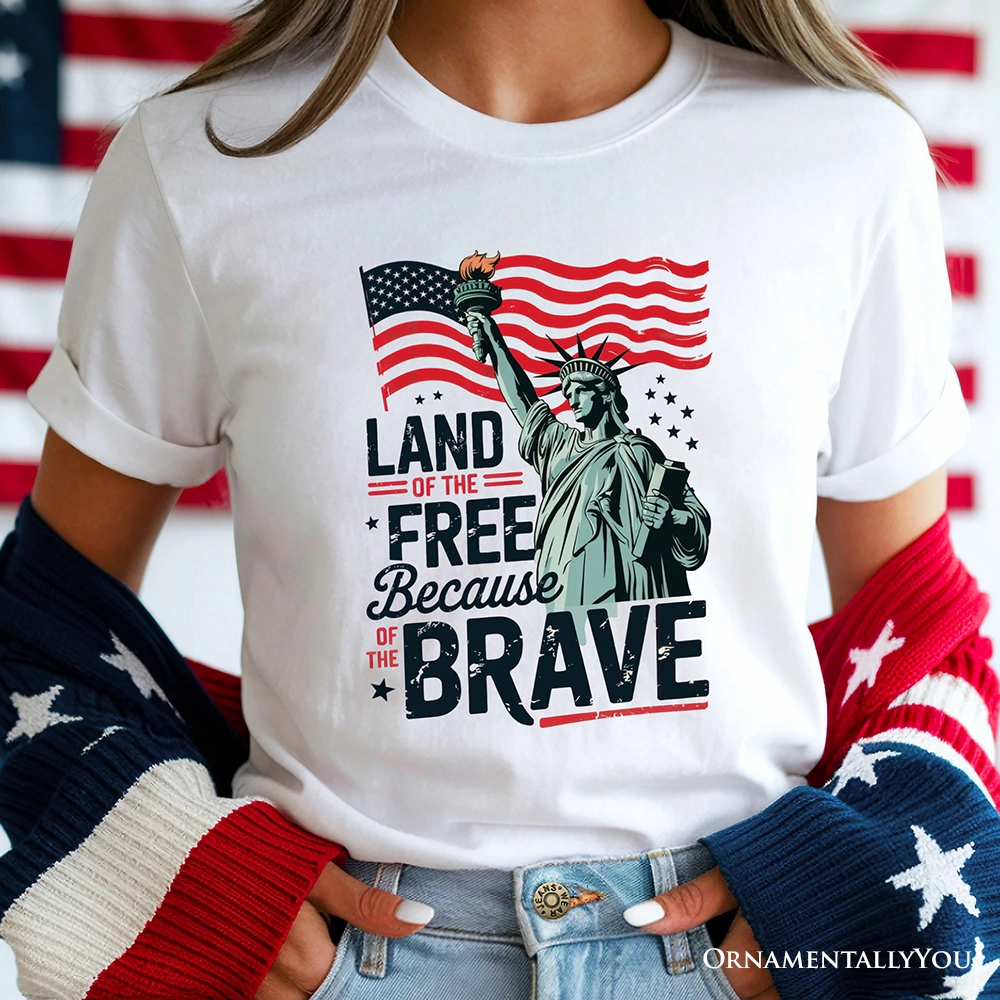 OrnamentallyYou Unisex Land Of The Free Because Brave 4th July T-Shirt
