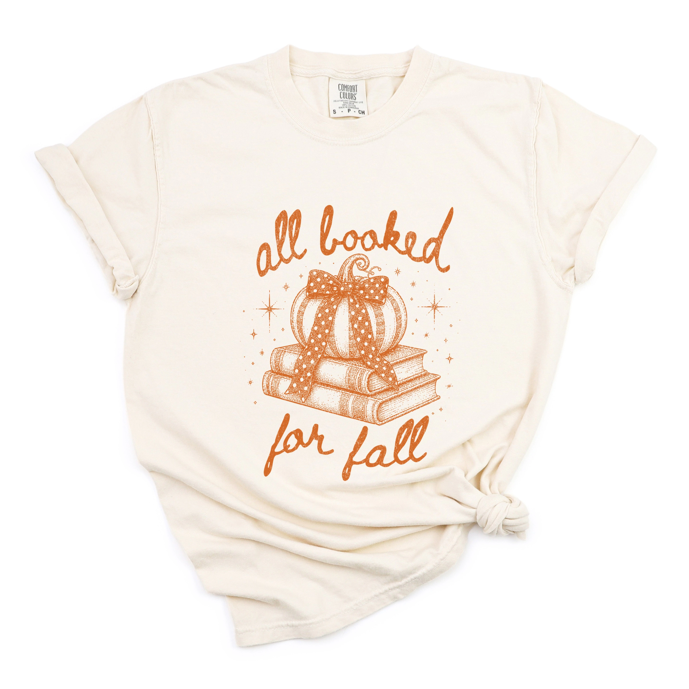 Simply Sage Market - Women's Garment Dyed Graphic T-Shirt All Booked for fall Sparkles