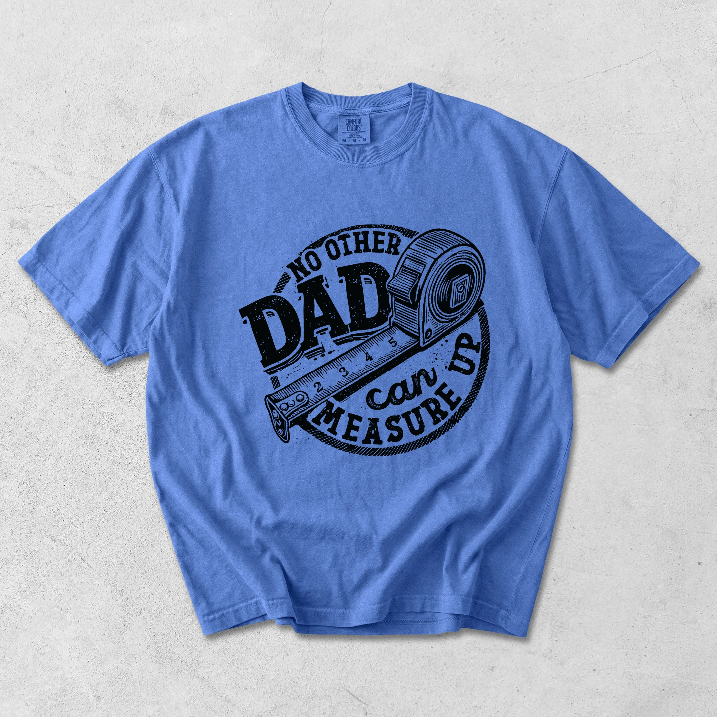 Simply Sage Market - No Other Dad Can Measure Up Men's Garment Dyed Graphic T-shirt
