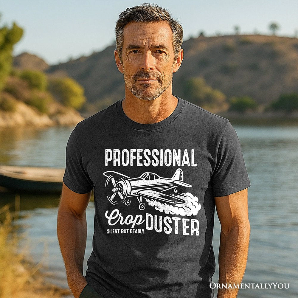 OrnamentallyYou Mens Silent But Deadly" Professional Crop Duster Funny T-Shirt