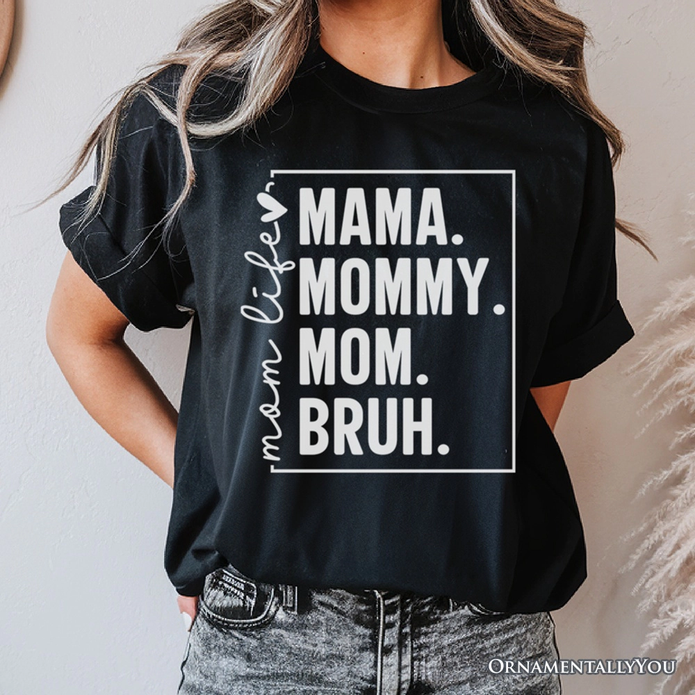 OrnamentallyYou Womens Funny Mom's Life T-Shirt