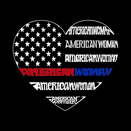 LA Pop Art Women's Word Art T-Shirt - American Woman