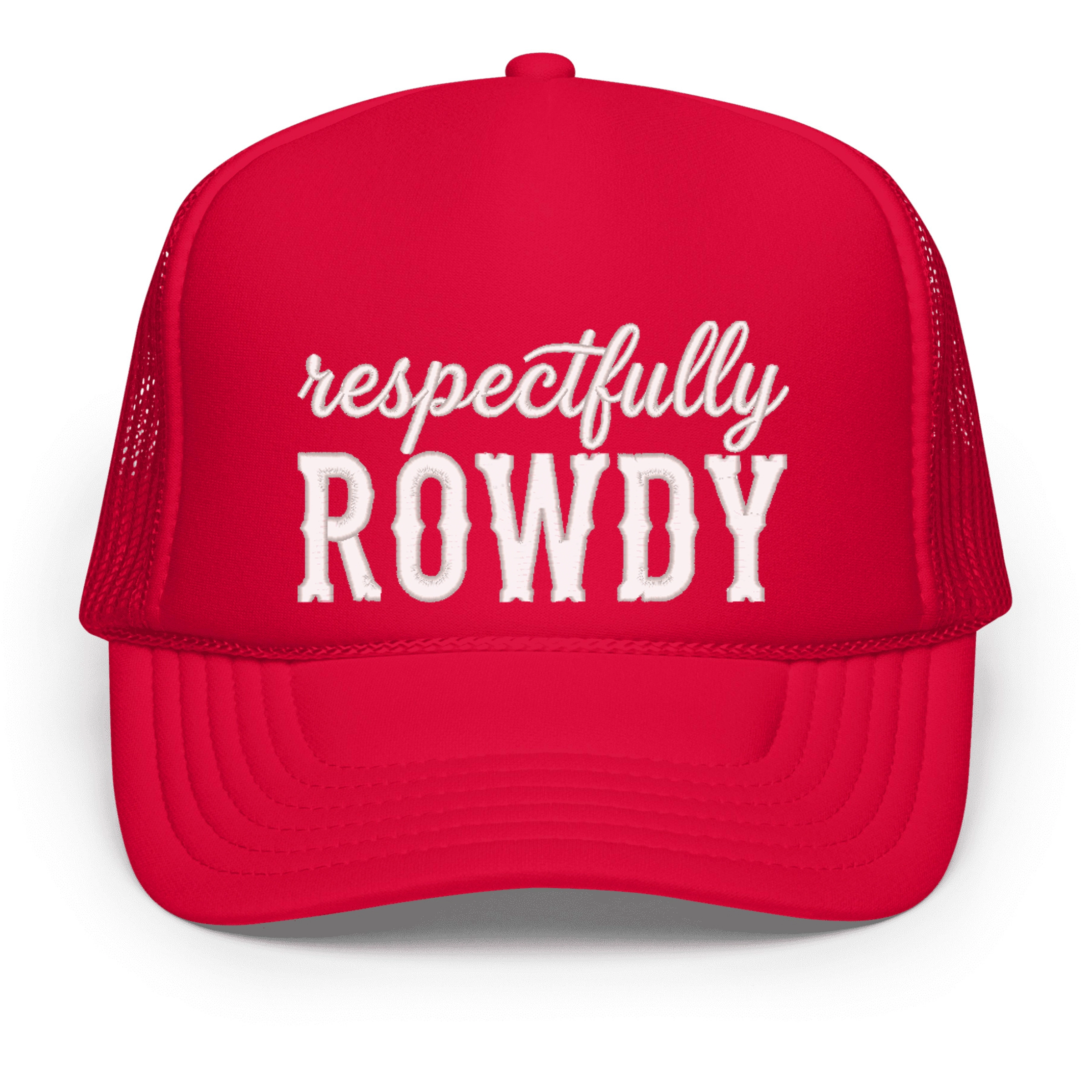 Simply Sage Market - Women's Graphic Foam Trucker Hat - Embroidered Respectfully Rowdy