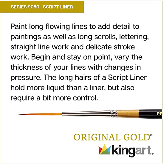 KINGART Original Gold 9050 Script Liner Golden Taklon Brush