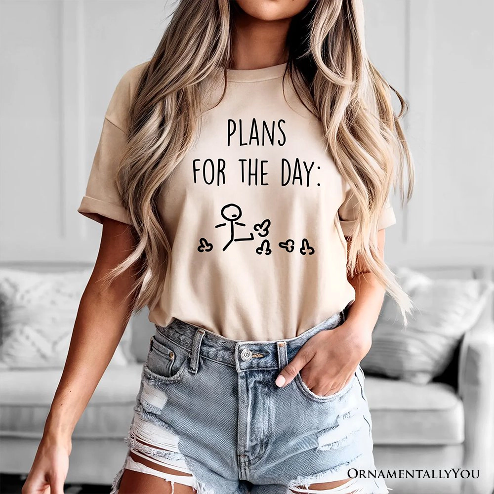 OrnamentallyYou Unisex Plans For The Day T-Shirt