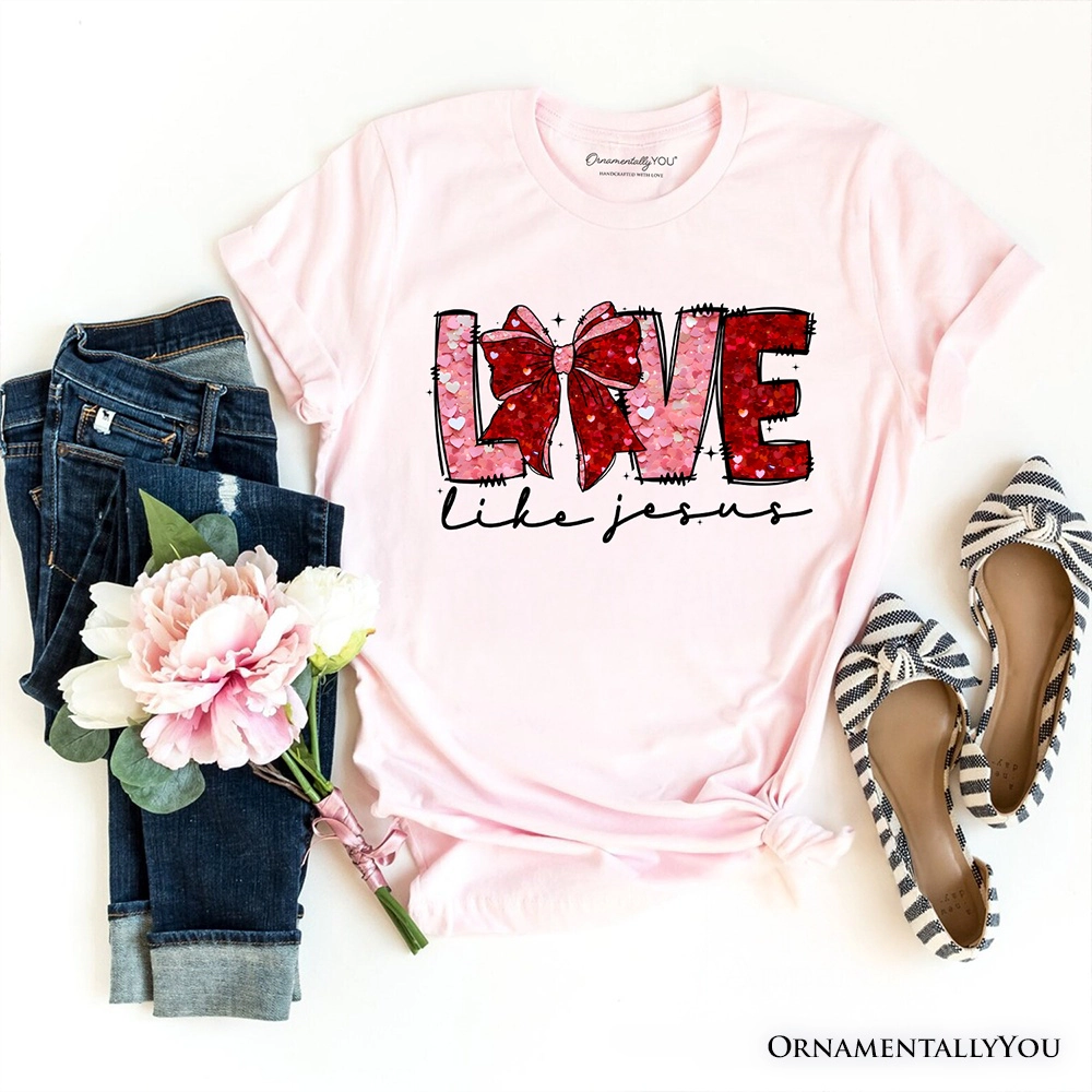OrnamentallyYou Womens Love Like Jesus Coquette Bow Valentine T-Shirt