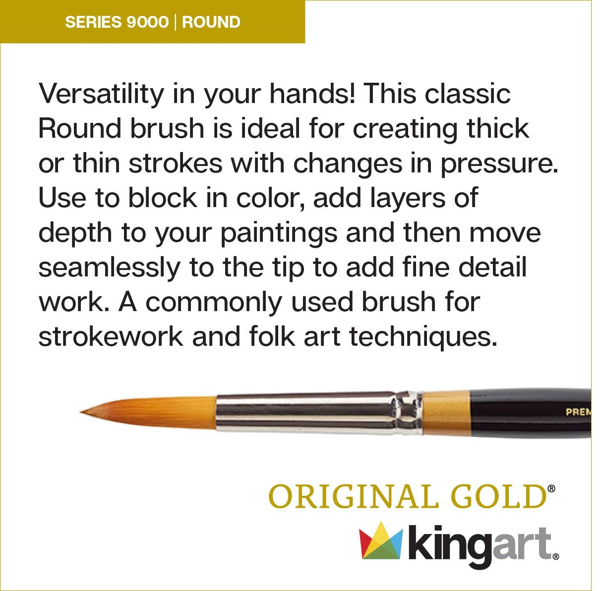 KINGART Original Gold 9000 Round Golden Taklon Brush - Short Handle, Nickel-Plated Ferrule