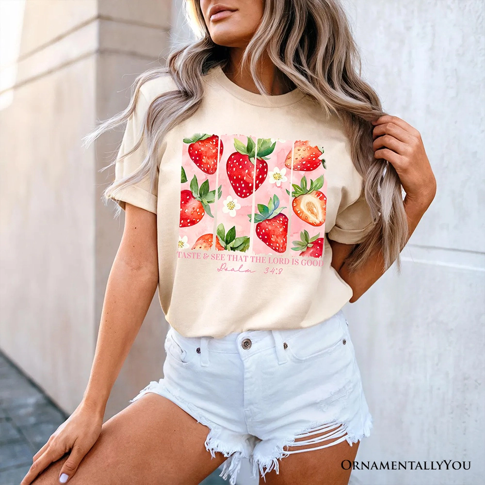 OrnamentallyYou Womens Taste And See That The Lord Is Good Strawberry T-Shirt