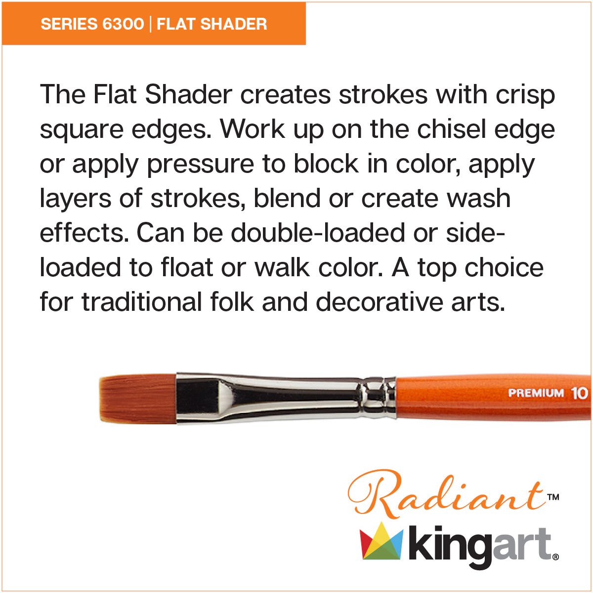 KINGART Radiant 6300 Flat Shader Golden Synthetic Brush - Short Handle