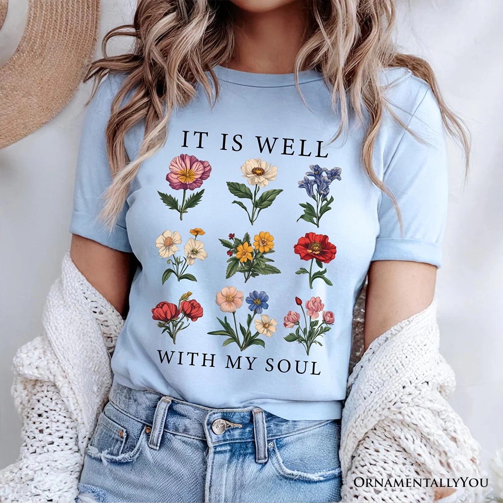 OrnamentallyYou Womens It Is Well With My Soul" Christian Floral T-Shirt
