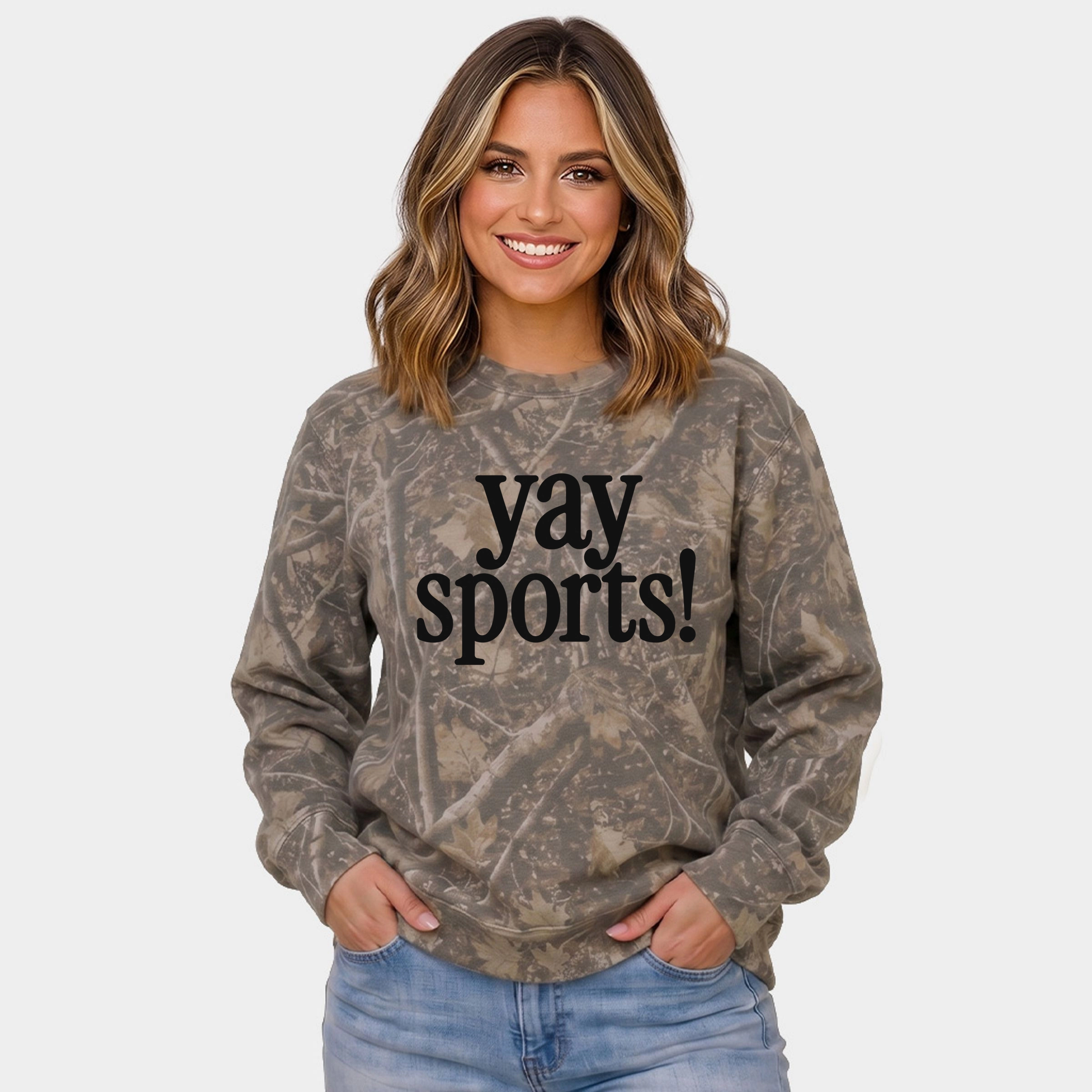 Simply Sage Market - Women's Camo Sweatshirt Yay Sports!