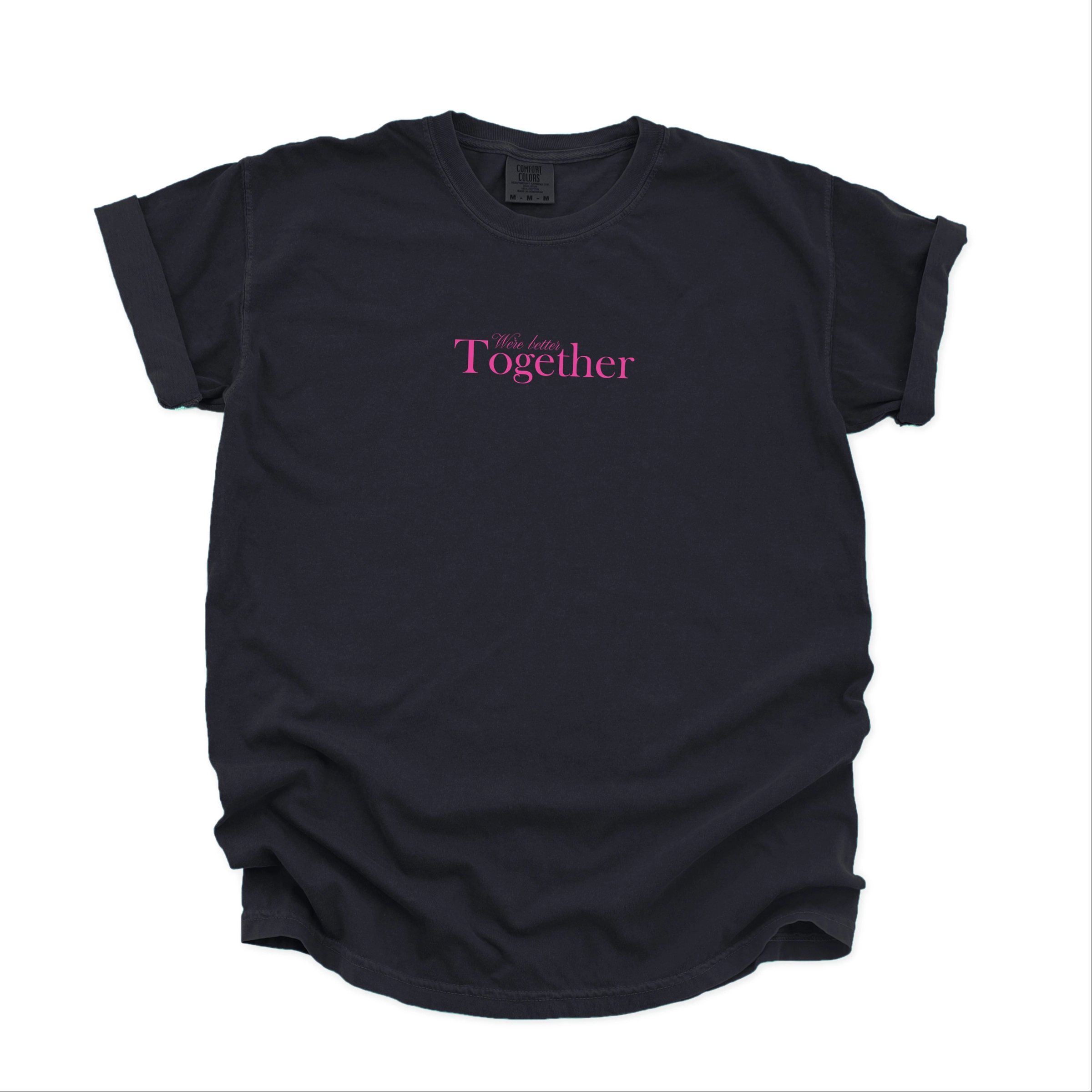 Simply Sage Market - Women's Garment Dyed Graphic T-Shirt We're Better Together