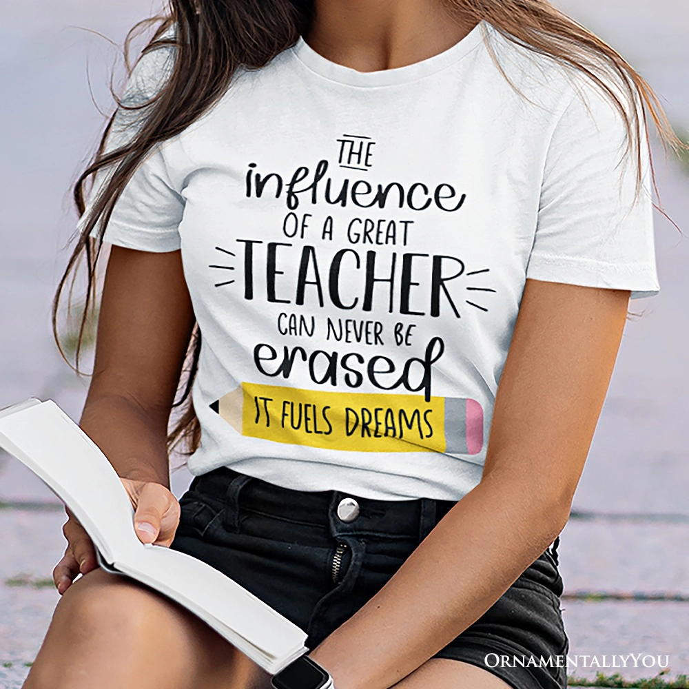OrnamentallyYou Unisex The Influence Of A Great Teacher T-Shirt