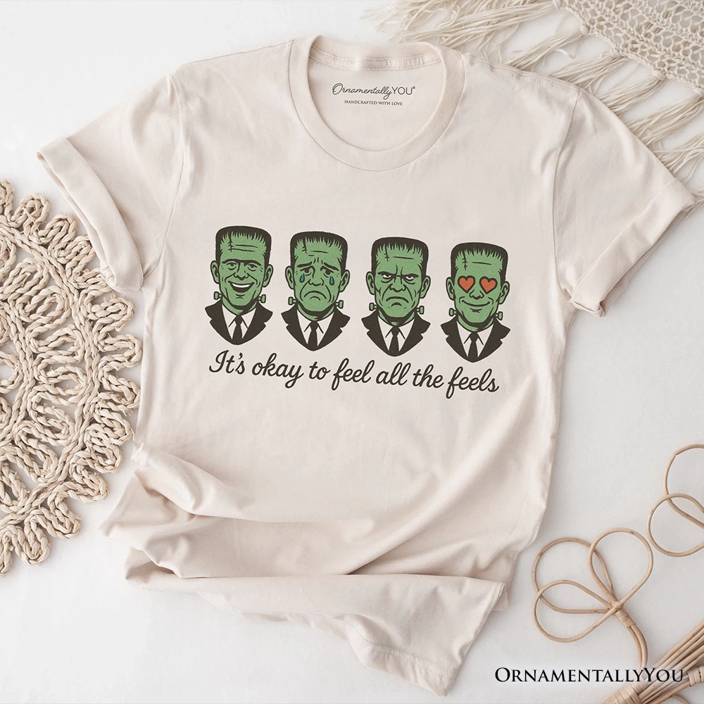 OrnamentallyYou Mens Frankenstein "It's Okay To Feel All The Feels" Funny T-Shirt