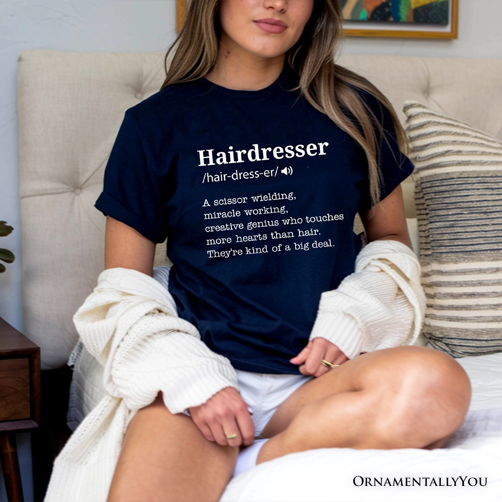 OrnamentallyYou Womens Hairdresser Definition T-Shirt