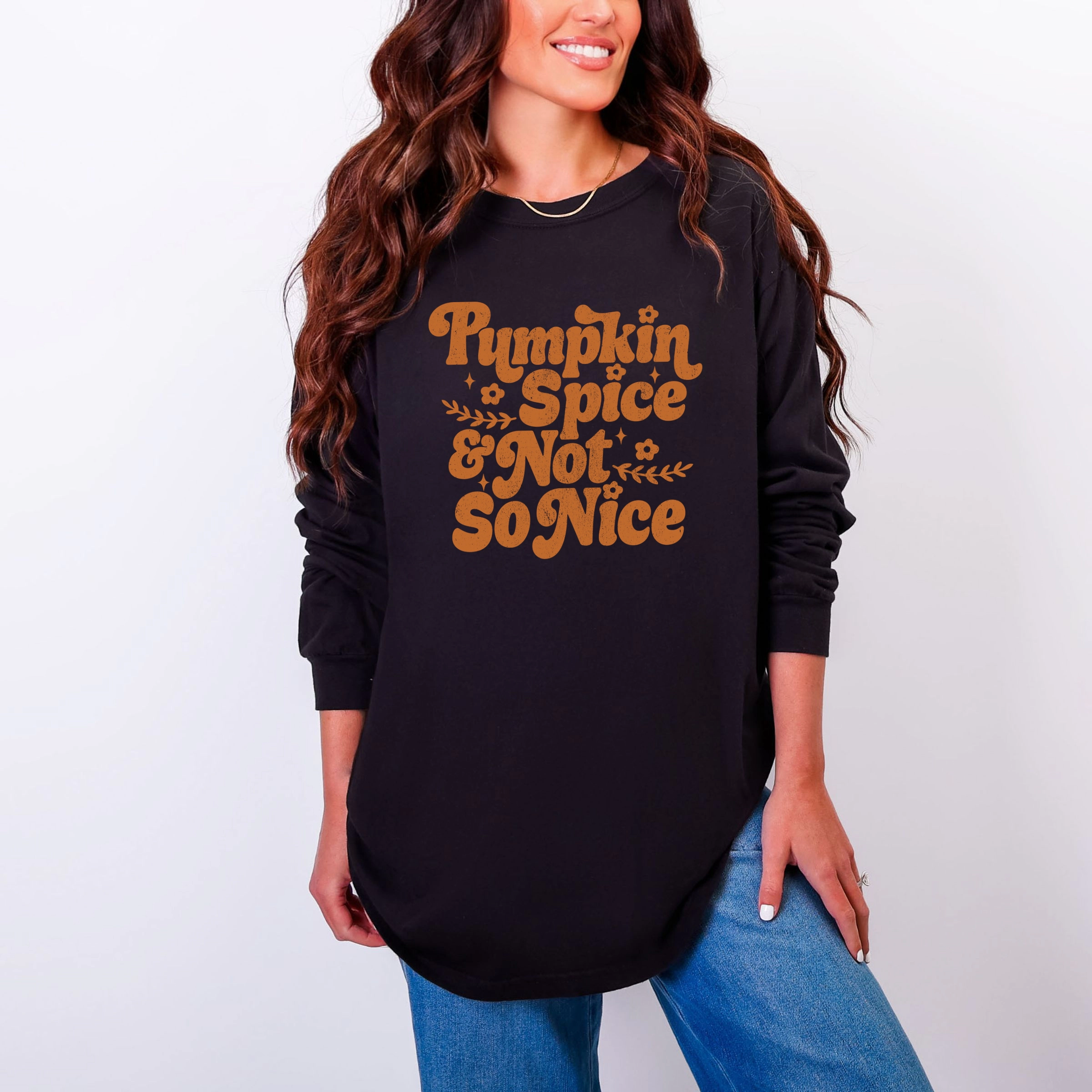 Simply Sage Market - Women's Garment Dyed Long Sleeve Graphic T-Shirt Pumpkin Spice And Not So Nice