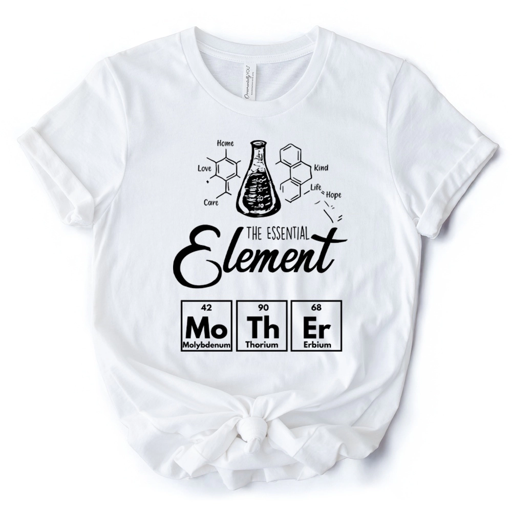 OrnamentallyYou Womens The Essential Element Mother T-Shirt