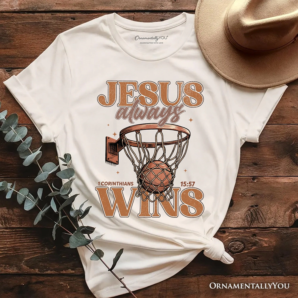 OrnamentallyYou Womens Jesus Always Wins Christian Basketball T-Shirt