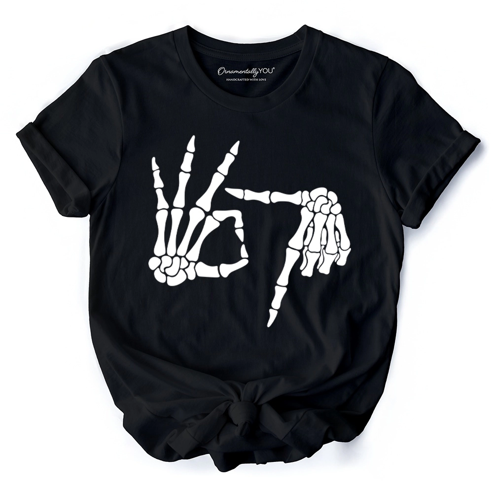 OrnamentallyYou Unisex Skeleton Hands "67" Funny Meme T-Shirt