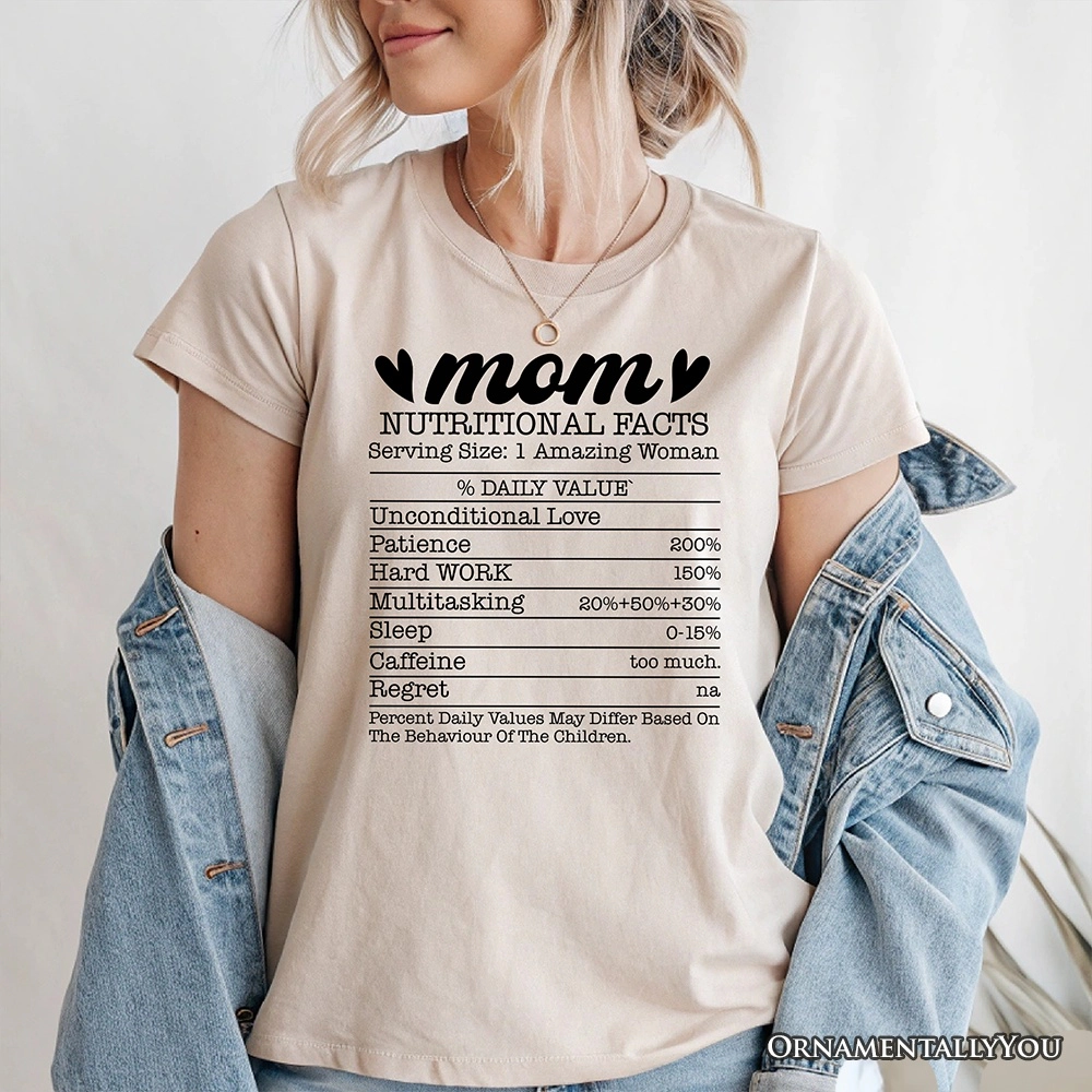 OrnamentallyYou Womens Mom Nutritional Facts Funny T-Shirt