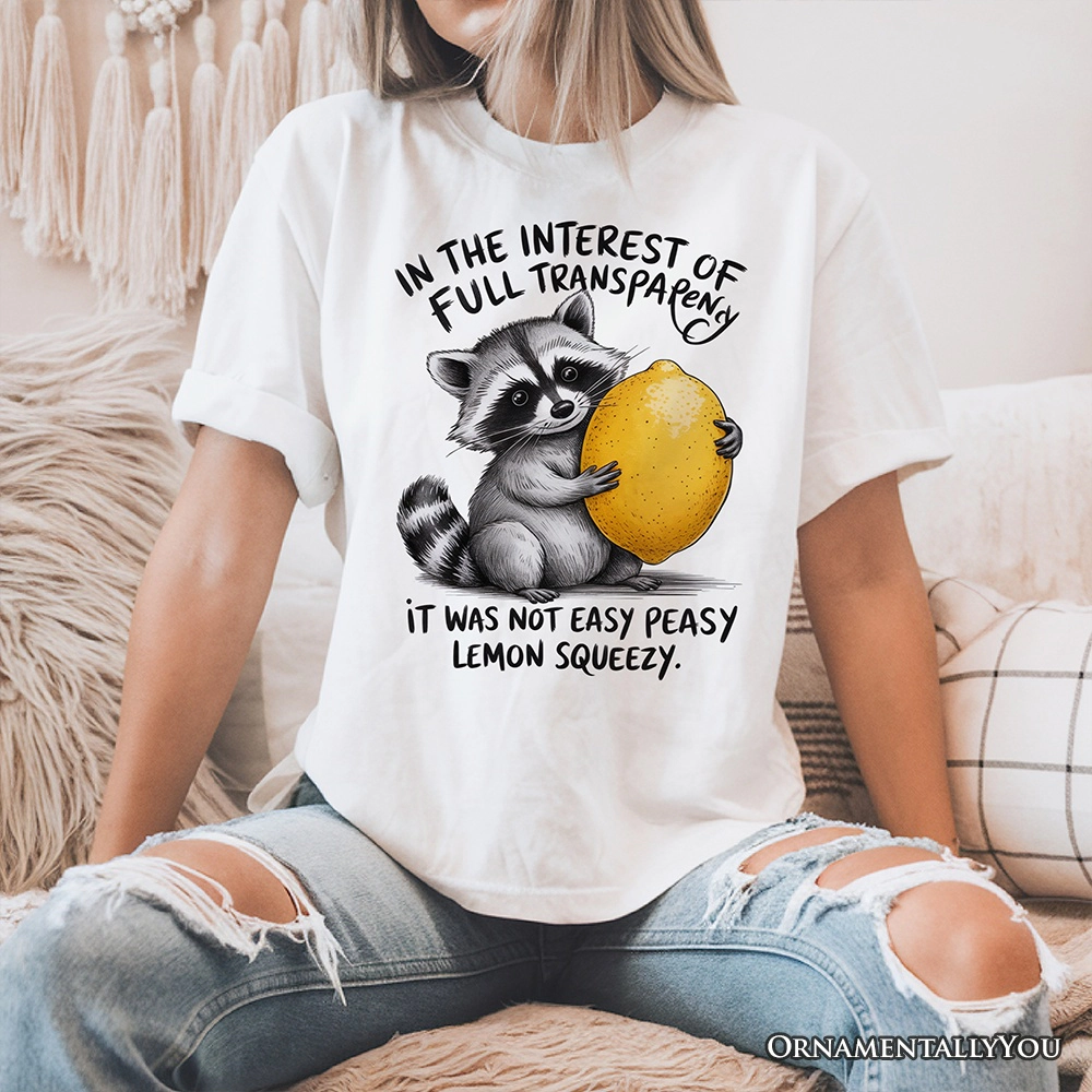 OrnamentallyYou Unisex Lemon Squeezy Raccoon T-Shirt