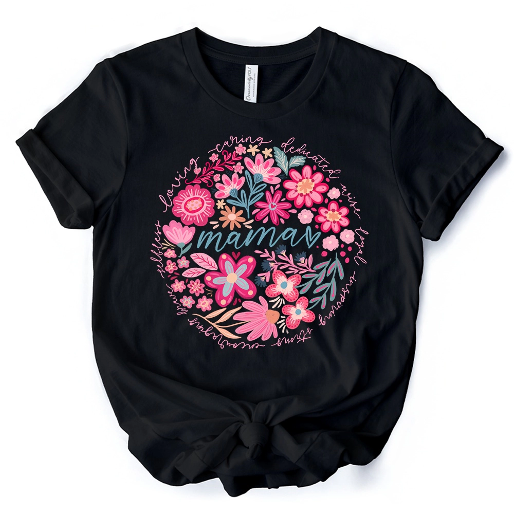 OrnamentallyYou Womens Inspiring Floral Mama T-Shirt