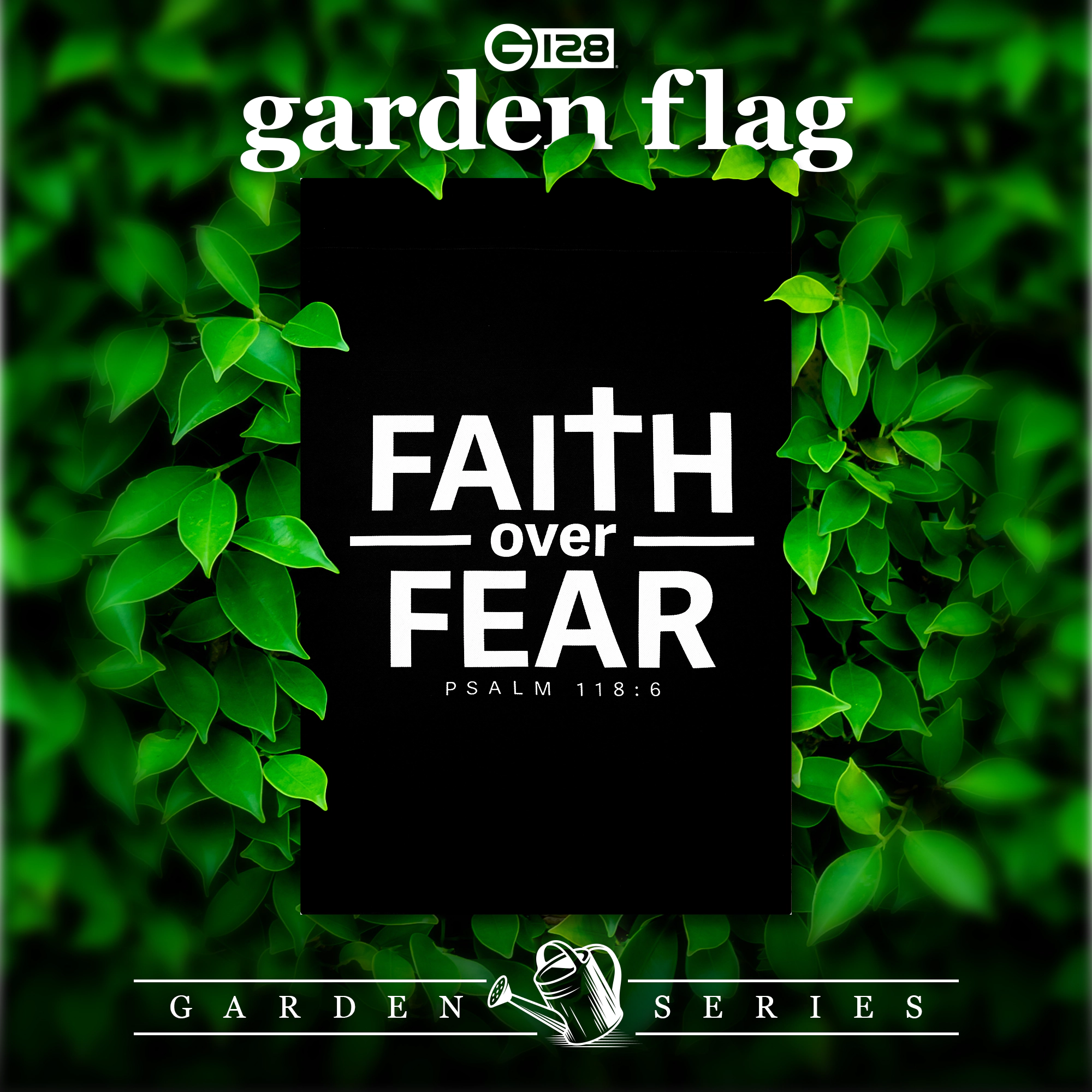 G128 Faith Over Fear Double-Sided Scripture Garden Flag 12x18 inch