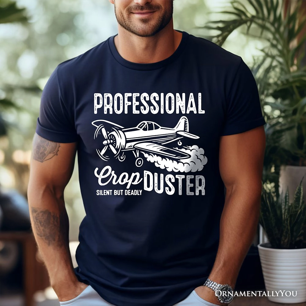 OrnamentallyYou Mens Silent But Deadly" Professional Crop Duster Funny T-Shirt
