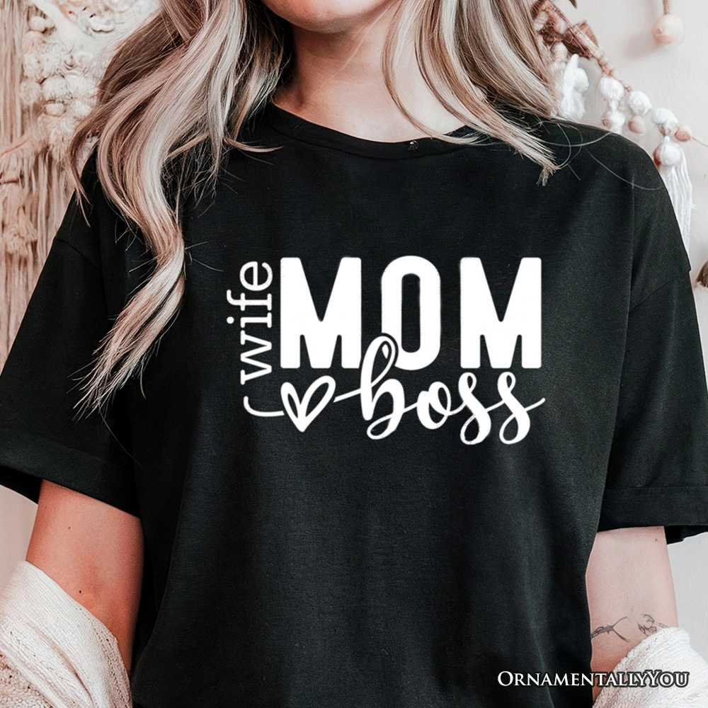 OrnamentallyYou Womens Wife Mom Boss T-Shirt