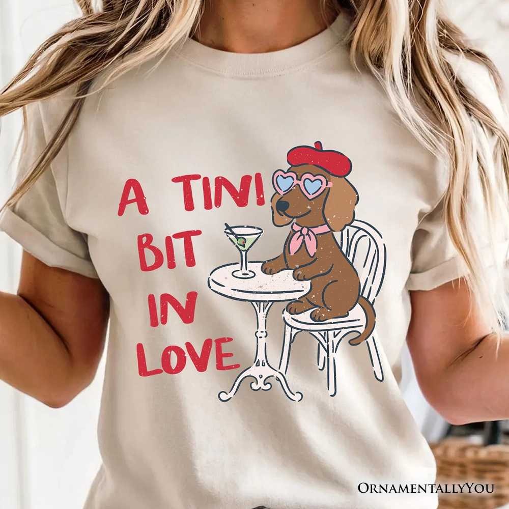 OrnamentallyYou Womens A Tini Bit Love Dachshund Valentine T-Shirt