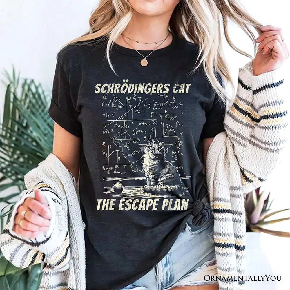 OrnamentallyYou Unisex Schrödinger's Cat The Escape Plan Physics Humor T-Shirt