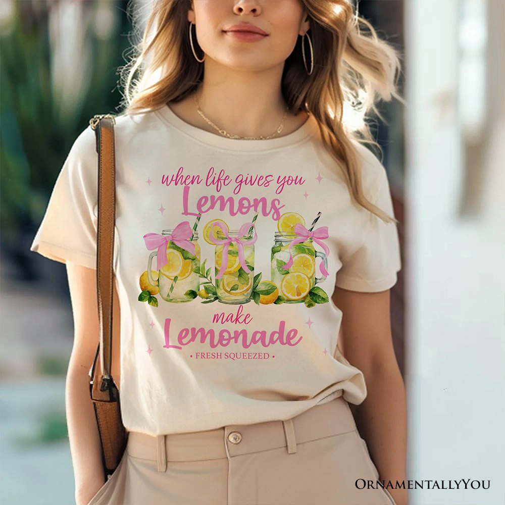 OrnamentallyYou Womens When Life Gives You Lemons Make Lemonade T-Shirt
